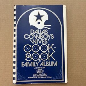 Dallas Cowboys Wives' Cookbook & Family Album 1979 First Edition NFL Football